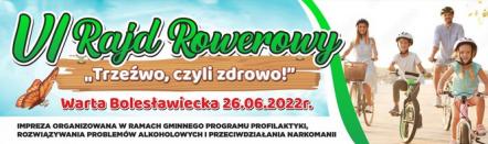 Zapraszamy na Rajd Rowerowy. 26 czerwca 2022r. godz. 10.00 w Warcie Bolesławieckiej
